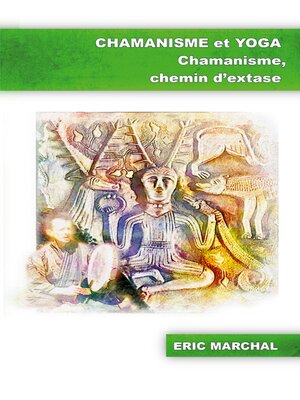 cover image of Chamanisme et Yoga